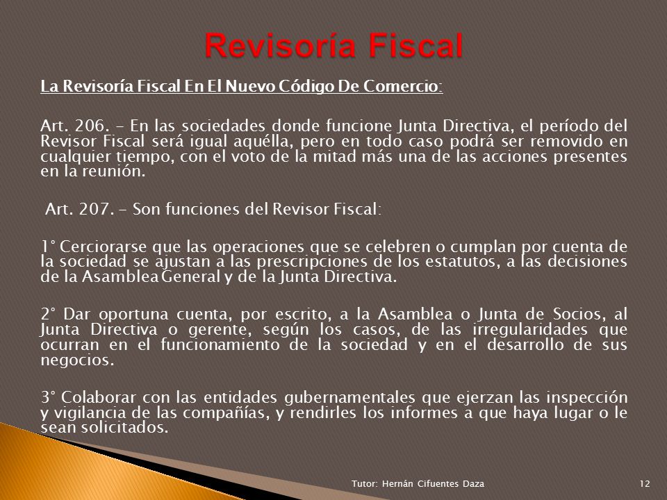 Revisoría Fiscal La Revisoría Fiscal En El Nuevo Código De Comercio: