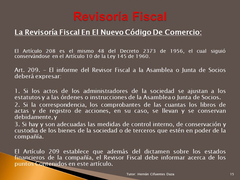 Revisoría Fiscal La Revisoría Fiscal En El Nuevo Código De Comercio: