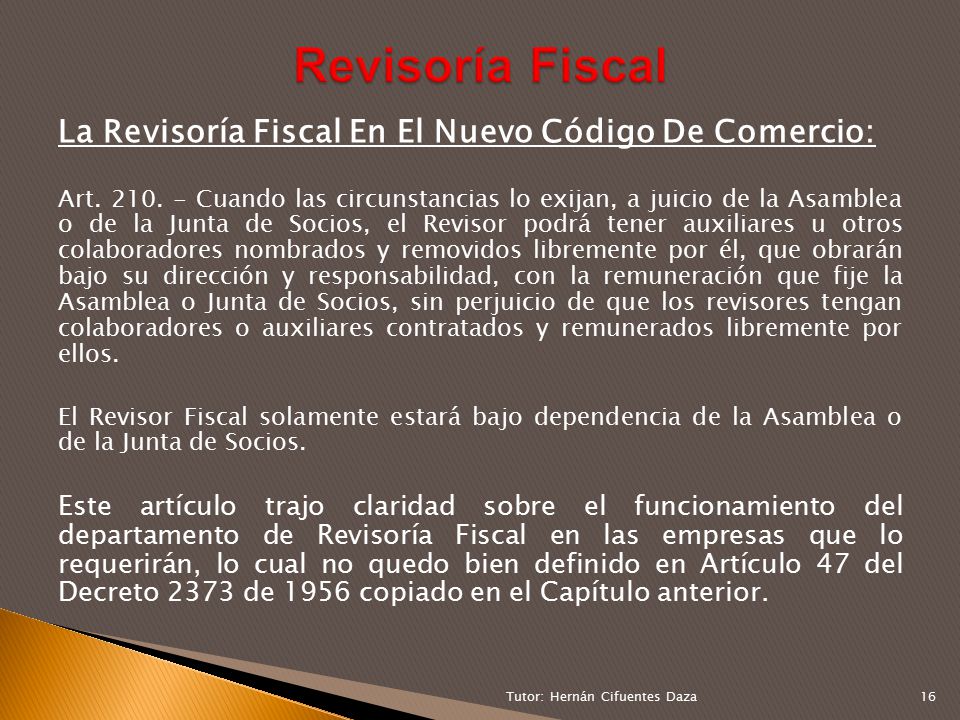 Revisoría Fiscal La Revisoría Fiscal En El Nuevo Código De Comercio: