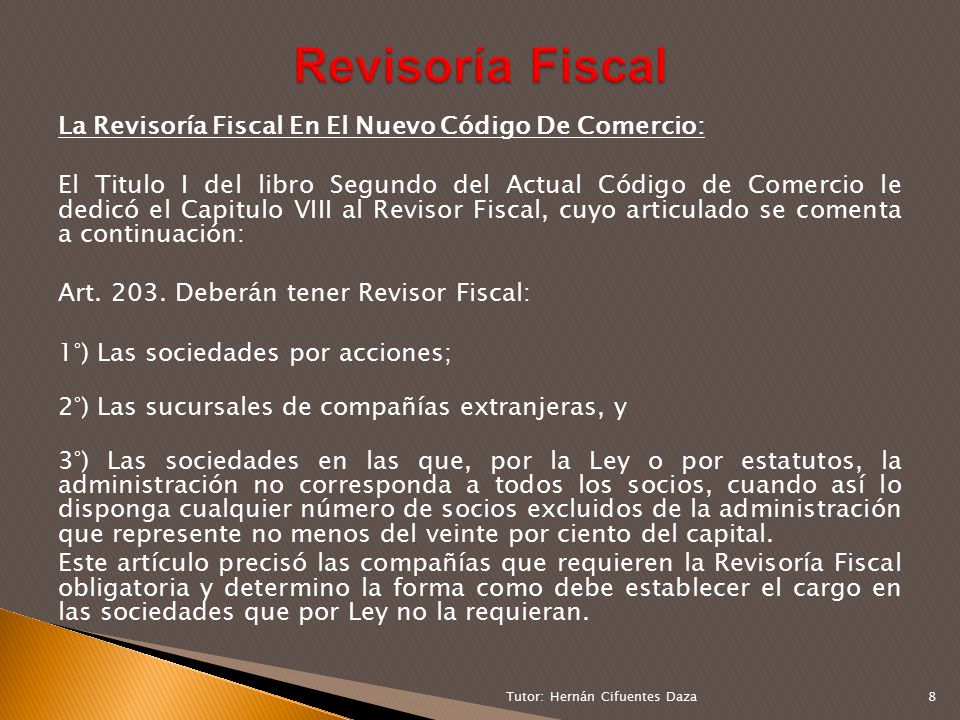 Revisoría Fiscal La Revisoría Fiscal En El Nuevo Código De Comercio: