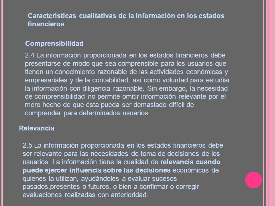 Características cualitativas de la información en los estados financieros