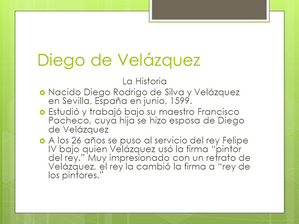 Diego de Velázquez La Historia