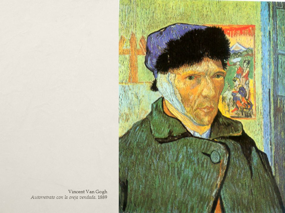 Vincent Van Gogh Autorretrato con la oreja vendada. 1889