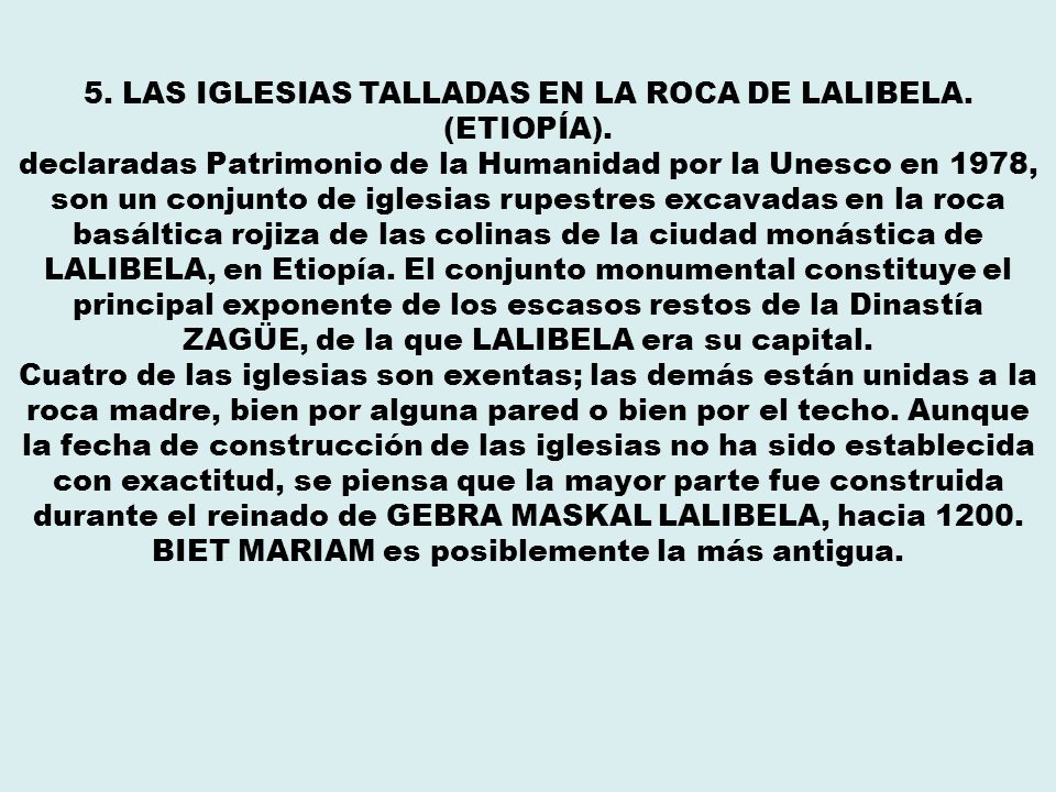 5. LAS IGLESIAS TALLADAS EN LA ROCA DE LALIBELA. (ETIOPÍA).