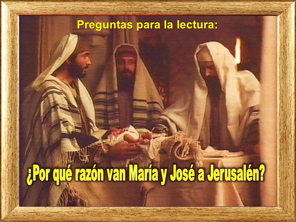 ¿Por qué razón van María y José a Jerusalén