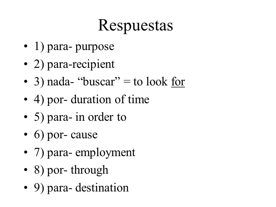 Respuestas 1) para- purpose 2) para-recipient