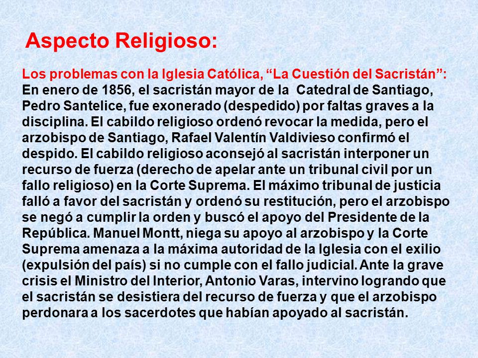 Aspecto Religioso: Los problemas con la Iglesia Católica, La Cuestión del Sacristán :