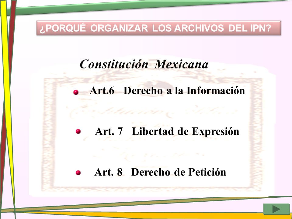 Art. 7 Libertad de Expresión Art. 8 Derecho de Petición