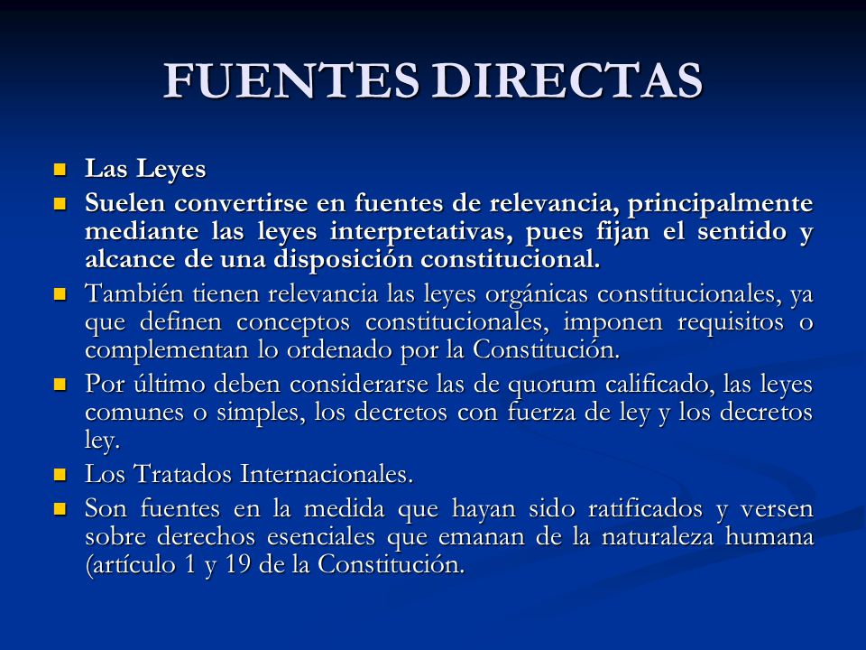 FUENTES DIRECTAS Las Leyes