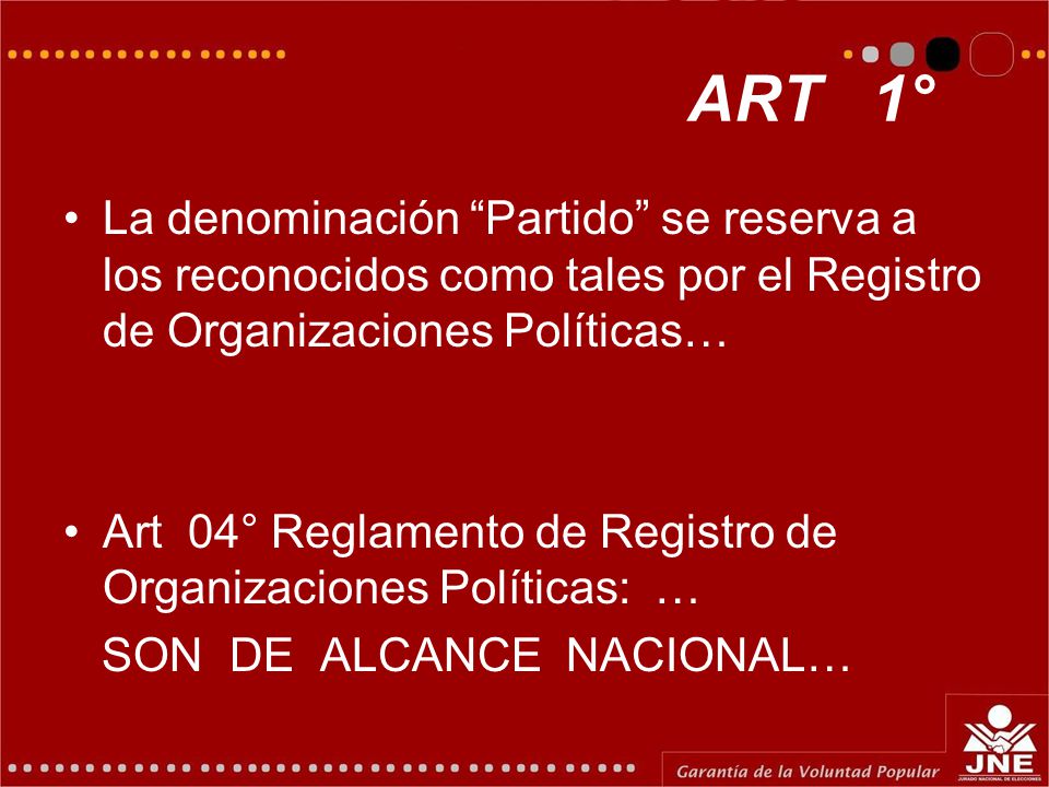 ART 1° La denominación Partido se reserva a los reconocidos como tales por el Registro de Organizaciones Políticas…