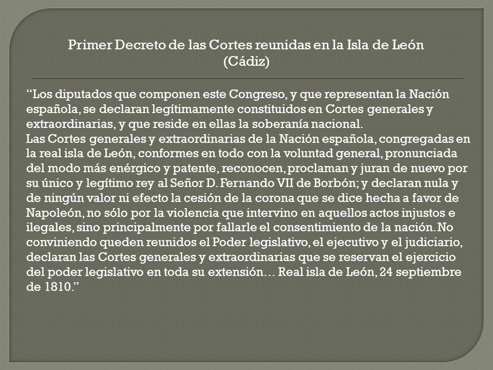 Primer Decreto de las Cortes reunidas en la Isla de León (Cádiz)
