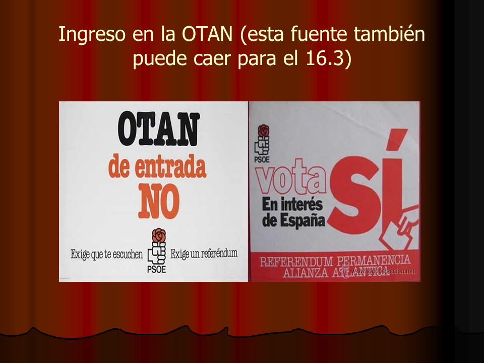 Ingreso en la OTAN (esta fuente también puede caer para el 16.3)