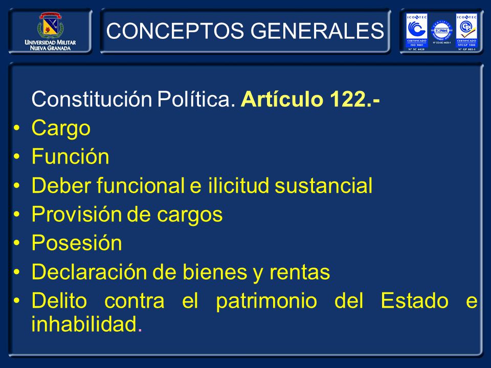 CONCEPTOS GENERALES Constitución Política. Artículo Cargo. Función. Deber funcional e ilicitud sustancial.