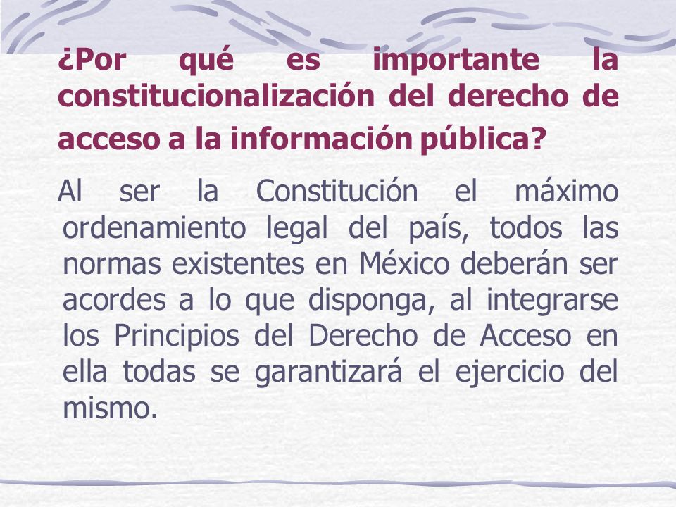 ¿Por qué es importante la constitucionalización del derecho de acceso a la información pública
