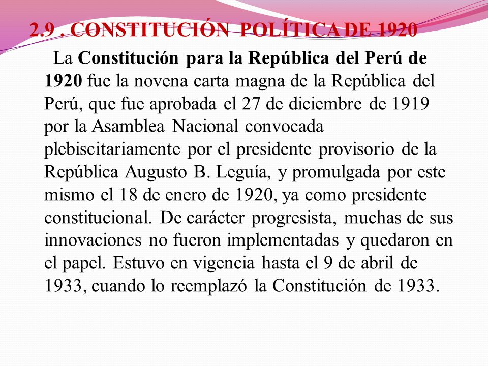 2.9 . CONSTITUCIÓN POLÍTICA DE 1920