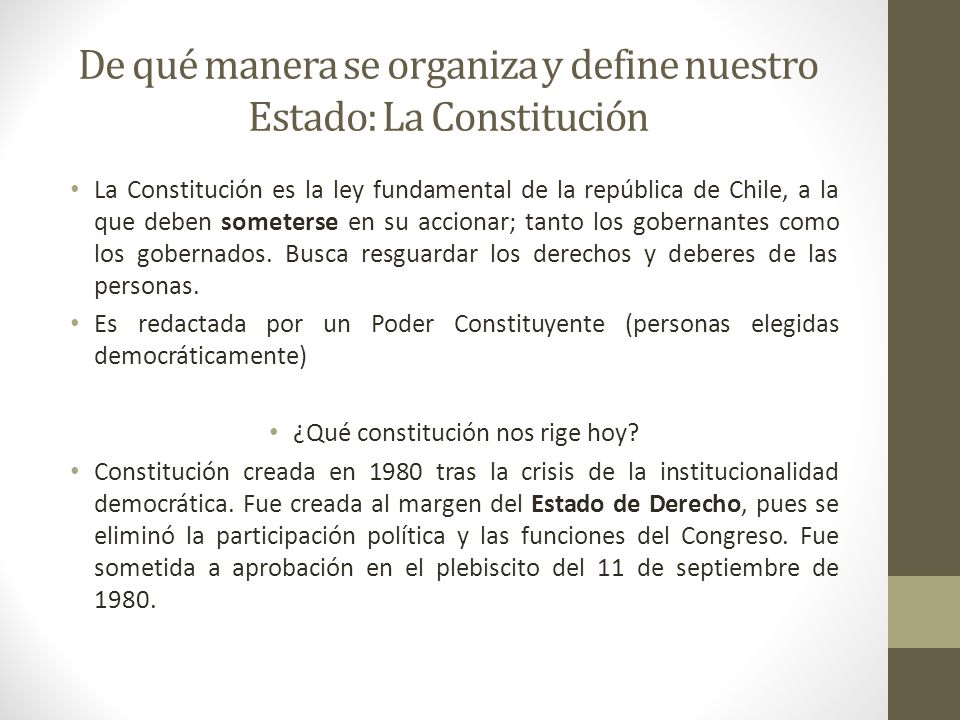 De qué manera se organiza y define nuestro Estado: La Constitución
