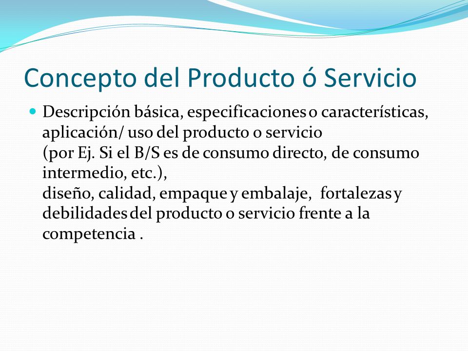 Concepto del Producto ó Servicio