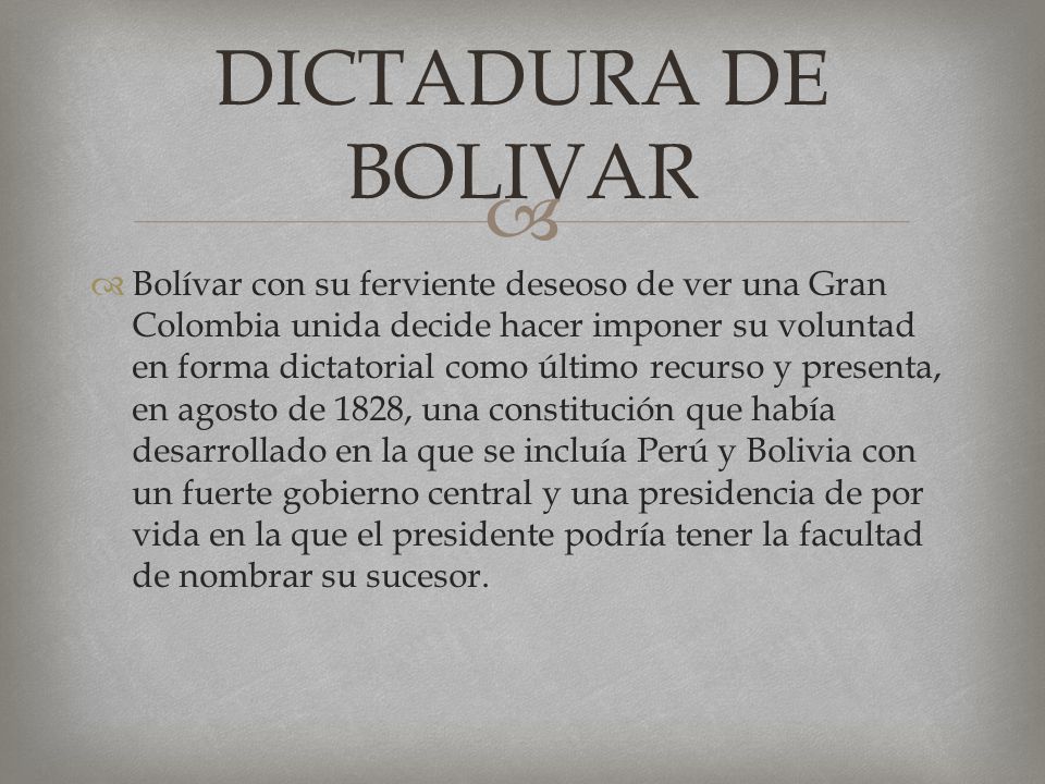 DICTADURA DE BOLIVAR