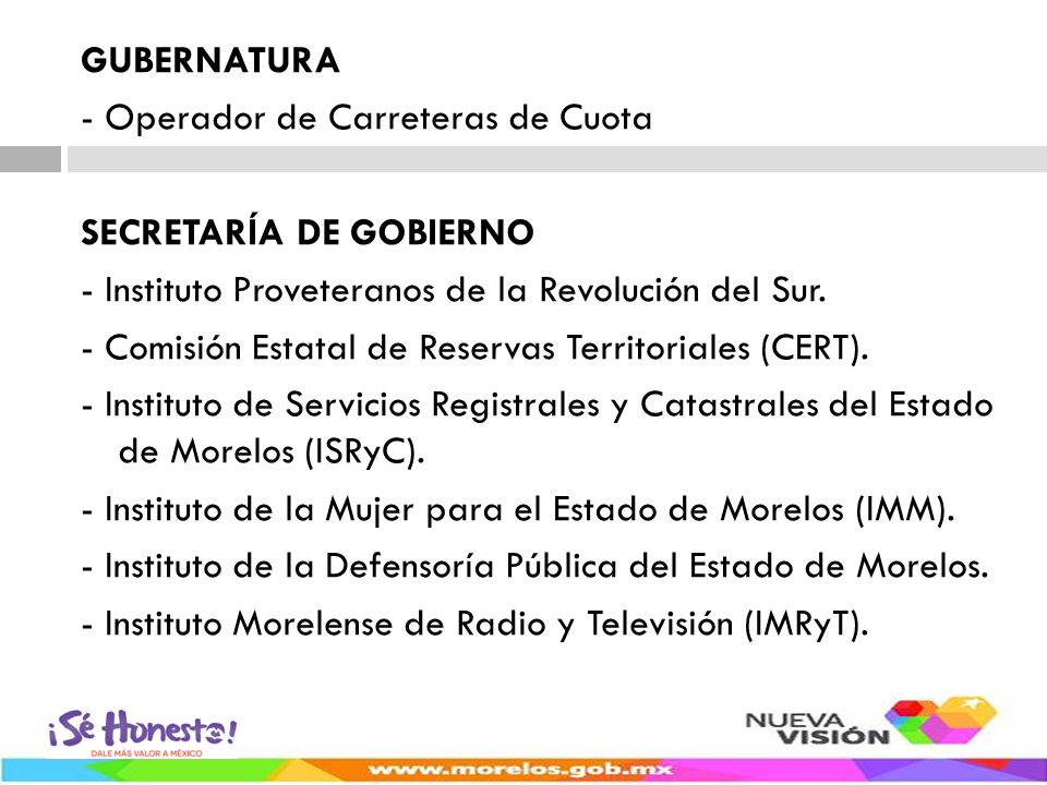 GUBERNATURA - Operador de Carreteras de Cuota SECRETARÍA DE GOBIERNO. - Instituto Proveteranos de la Revolución del Sur.