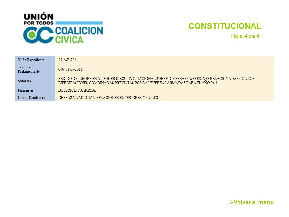 CONSTITUCIONAL Hoja 4 de 4 Volver al menú Nº de Expediente 2516-D-2011