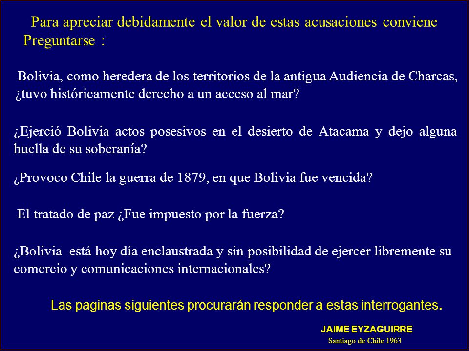 Para apreciar debidamente el valor de estas acusaciones conviene