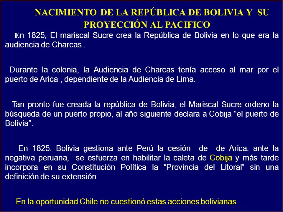 NACIMIENTO DE LA REPÚBLICA DE BOLIVIA Y SU PROYECCIÓN AL PACIFICO