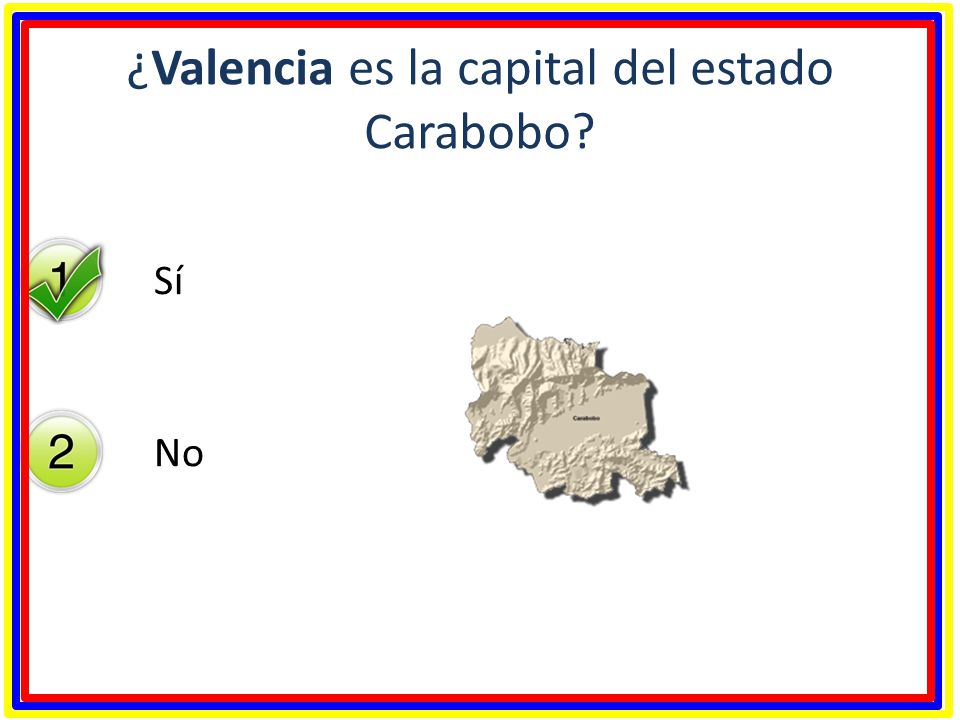 ¿Valencia es la capital del estado