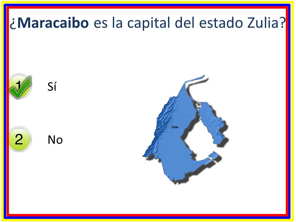 ¿Maracaibo es la capital del estado Zulia