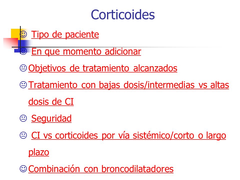Corticoides Tipo de paciente En que momento adicionar