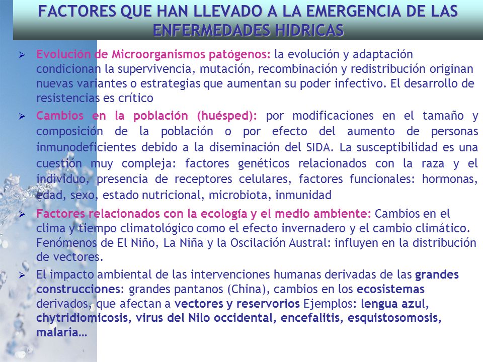 FACTORES QUE HAN LLEVADO A LA EMERGENCIA DE LAS ENFERMEDADES HIDRICAS