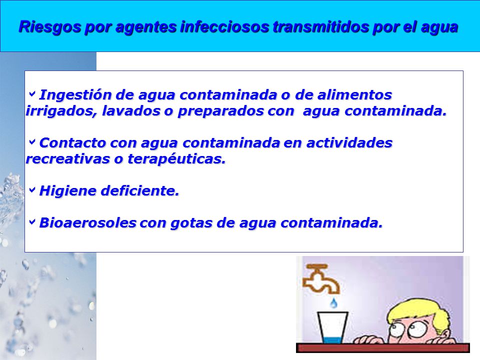 Riesgos por agentes infecciosos transmitidos por el agua
