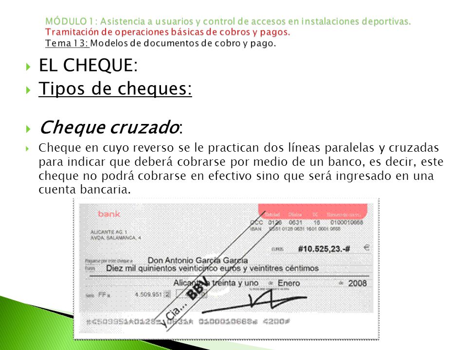 EL CHEQUE: Tipos de cheques: Cheque cruzado: