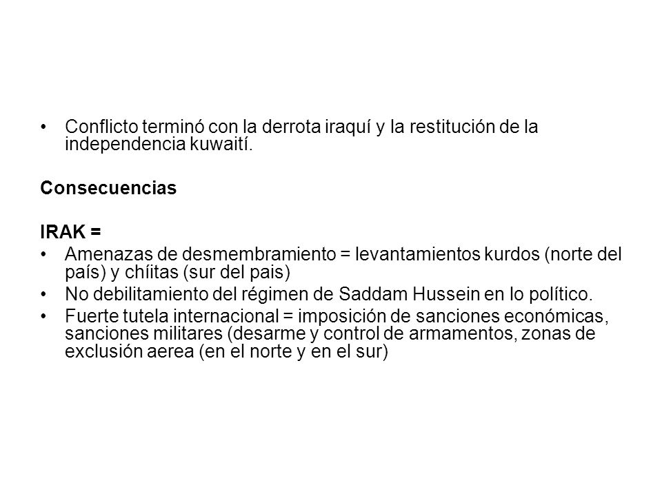 Conflicto terminó con la derrota iraquí y la restitución de la independencia kuwaití.