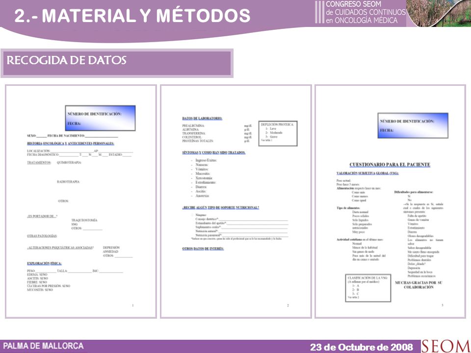 2.- MATERIAL Y MÉTODOS RECOGIDA DE DATOS 23 de Octubre de 2008