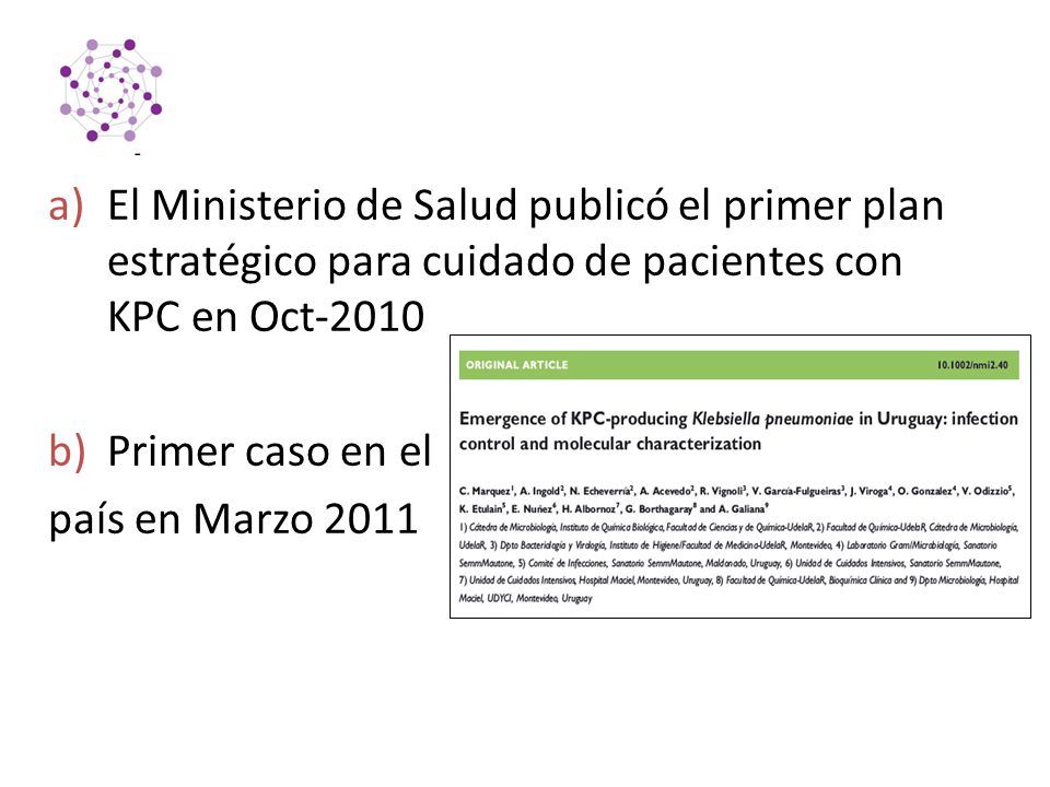 El Ministerio de Salud publicó el primer plan estratégico para cuidado de pacientes con KPC en Oct-2010