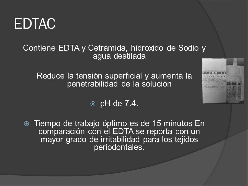 Contiene EDTA y Cetramida, hidroxido de Sodio y agua destilada