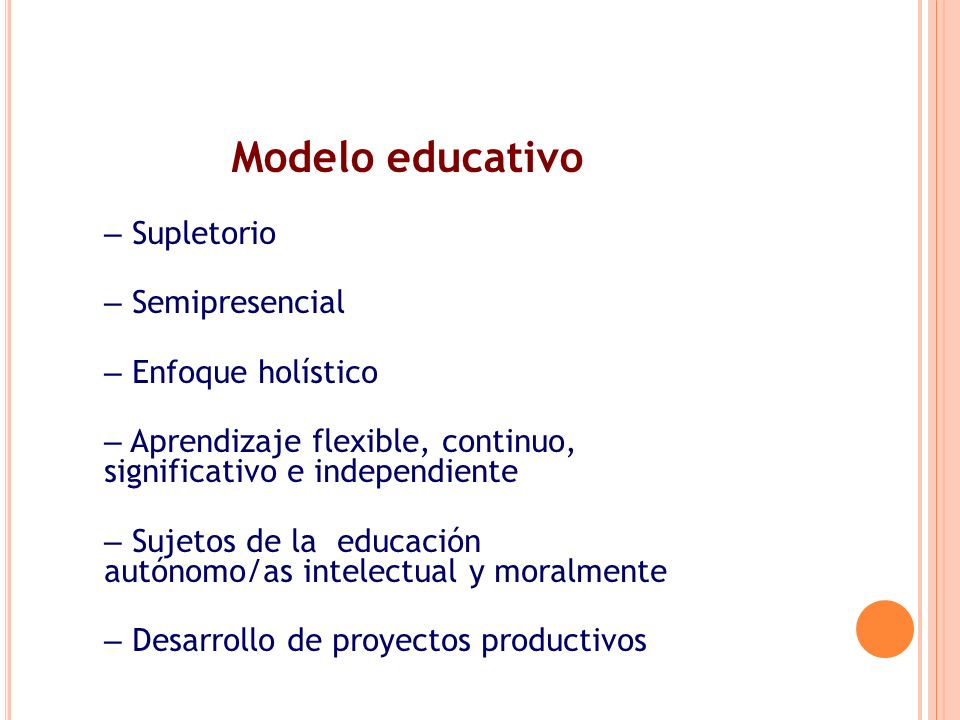 Modelo educativo Supletorio Semipresencial Enfoque holístico