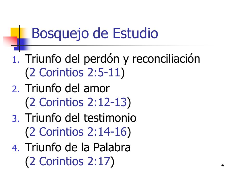 Bosquejo de Estudio Triunfo del perdón y reconciliación (2 Corintios 2:5-11)
