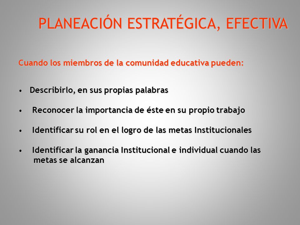 PLANEACIÓN ESTRATÉGICA, EFECTIVA