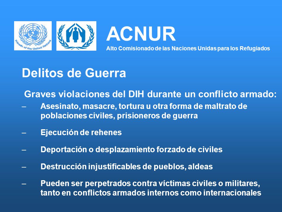 ACNUR Alto Comisionado de las Naciones Unidas para los Refugiados