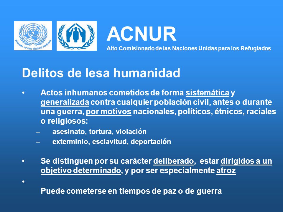 ACNUR Alto Comisionado de las Naciones Unidas para los Refugiados