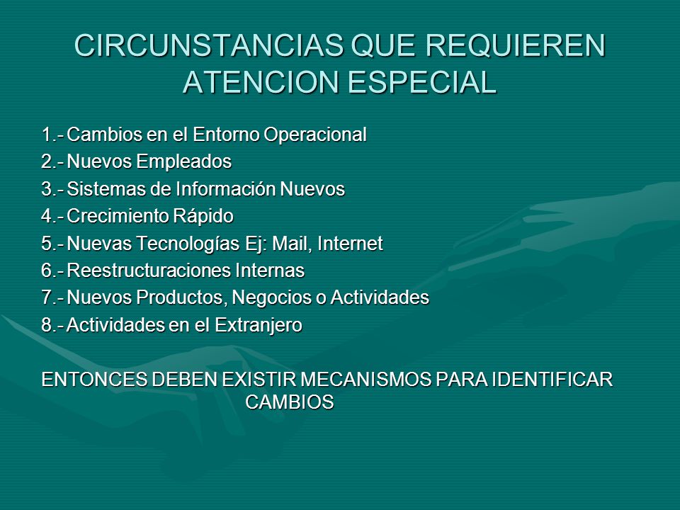 CIRCUNSTANCIAS QUE REQUIEREN ATENCION ESPECIAL