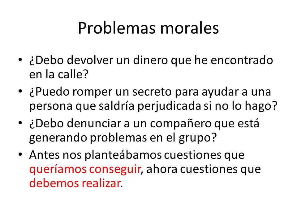 Problemas morales ¿Debo devolver un dinero que he encontrado en la calle