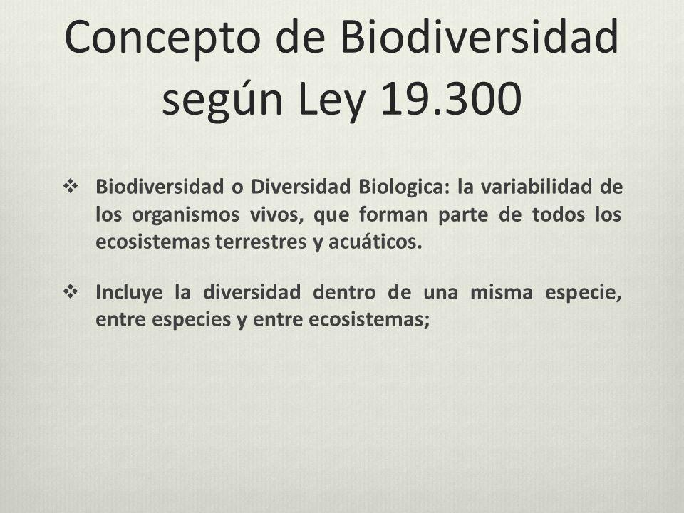 Concepto de Biodiversidad según Ley