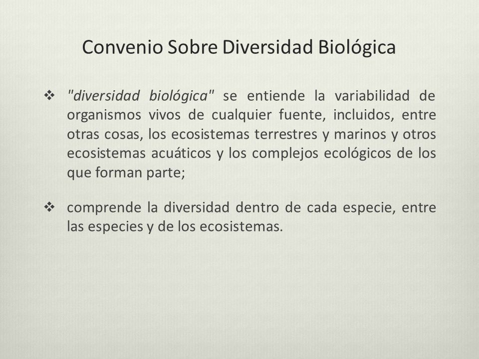 Convenio Sobre Diversidad Biológica