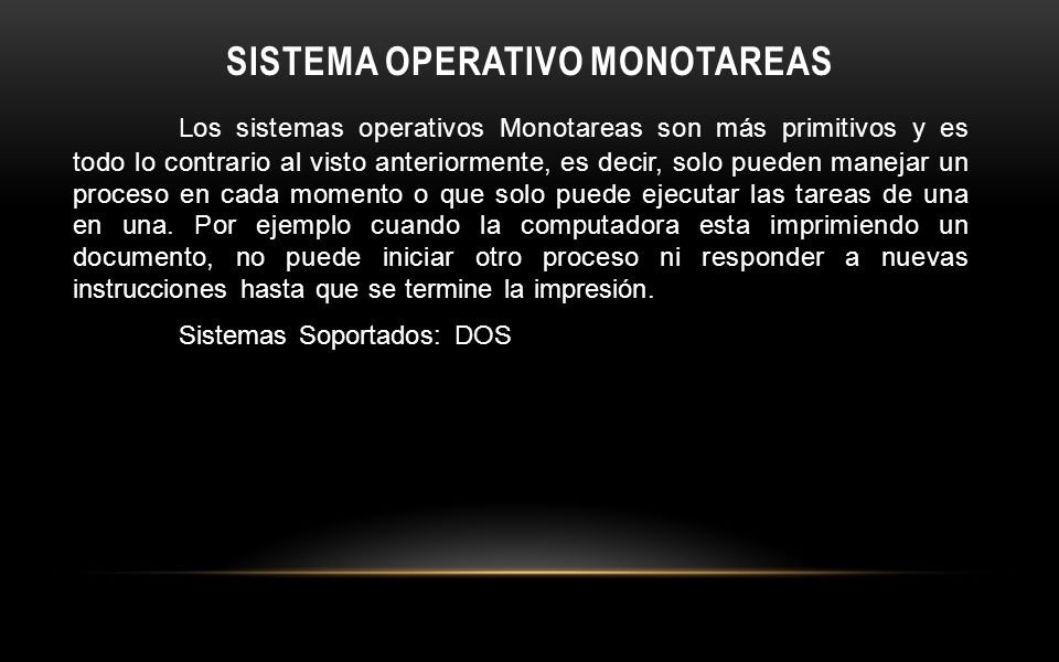 Sistema Operativo Monotareas