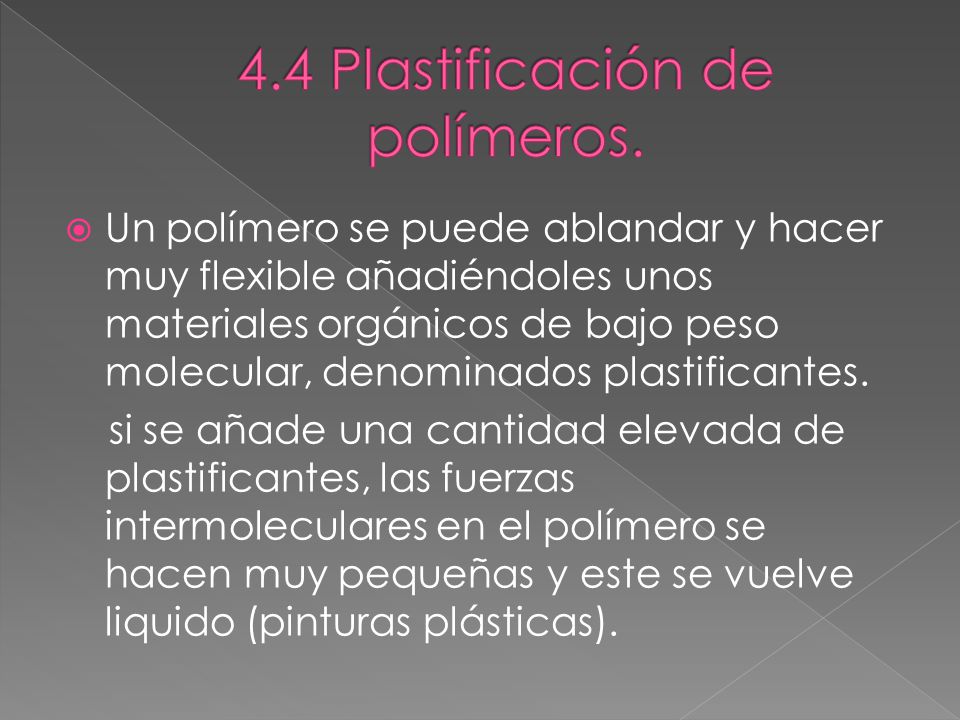 4.4 Plastificación de polímeros.