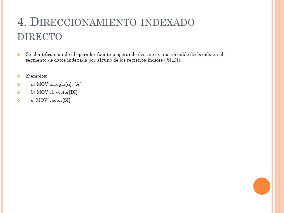 4. Direccionamiento indexado directo