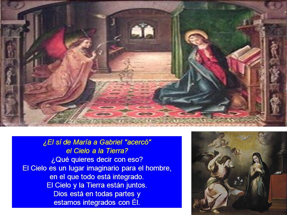 ¿El sí de María a Gabriel acercó el Cielo a la Tierra