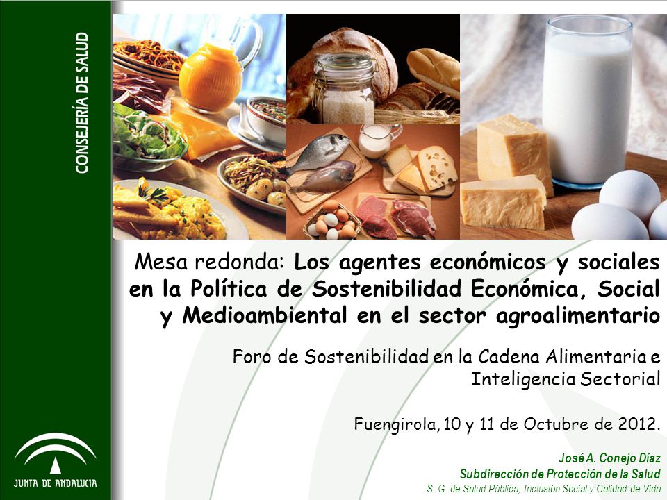 Mesa redonda: Los agentes económicos y sociales en la Política de Sostenibilidad Económica, Social y Medioambiental en el sector agroalimentario